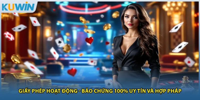 Giấy Phép Hoạt Động - Bảo Chứng 100% Uy Tín Và Hợp Pháp 1 Giấy Phép Hoạt Động - Bảo Chứng 100% Uy Tín Và Hợp Pháp